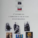 This booklet,<br>now priced at £5,<br>was compiled by<br> member Olive <br>Broadfield from talks<br>which were given<br>at the November meeting of the Group in 2014.  Six members, including herself, gave talks about a relative involved in WWI to commemorate the 100th anniversary of the start of the war.